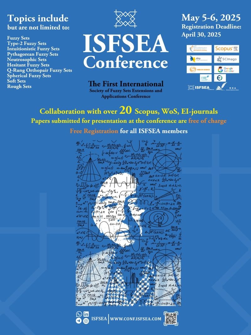 Call for Contributions: International Conference on Fuzzy Sets Extensions and Applications (ISFSEA 2025)